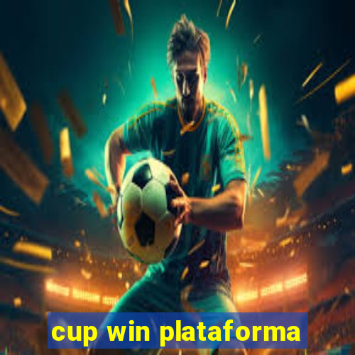 cup win plataforma